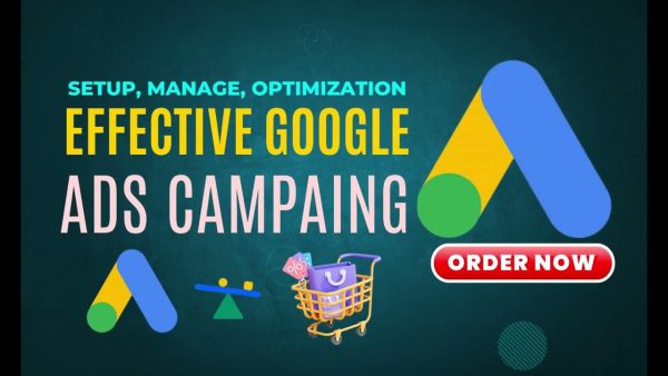 I Will Setup Manage Optimize Google Ads, Adwords Campaigns